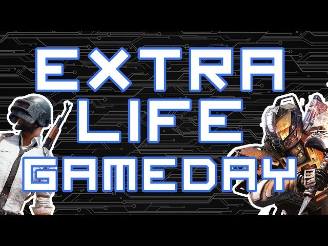 12 Hour Extra Life Charity Stream - $5 Raffles for PC Hardware!