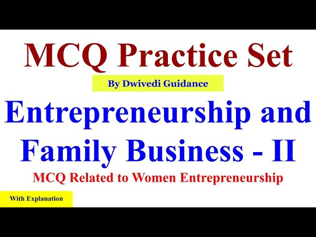 Women Entrepreneurship MCQ, Entrepreneurship and Family Business MCQ, lucknow university mcq exam