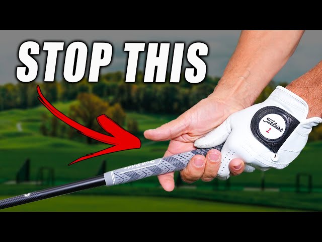 Stop Doing These 3 Things When Gripping the Golf Club!