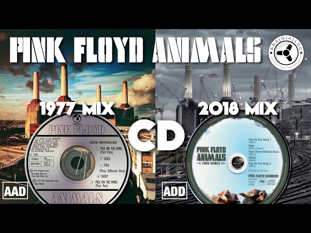 Pink Floyd Animals CD: 1986 AAD vs 2022 ADD