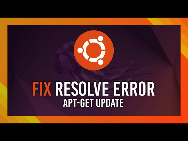 Fix apt-get update "Temporary failure resolving" Error | Easy guide