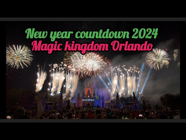 New year countdown 2024 fireworks at Magic kingdom Orlando