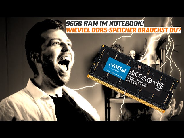 Brauchst du wirklich DDR5-RAM im Notebook? - Deutsch / German