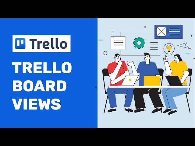 Complete  Specialized views of a trello Board | How To Use Trello| Trello Tutorials | Part 9