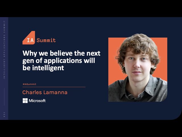 IA Summit Keynote: Charles Lamanna