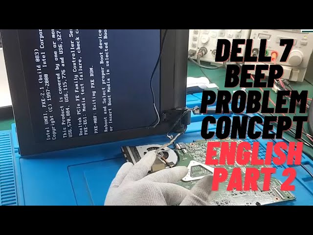 Dell 3542 7 Beep Concept Solution Part 2 | English | Online Chiplevel Repairing Video Course |Laptex