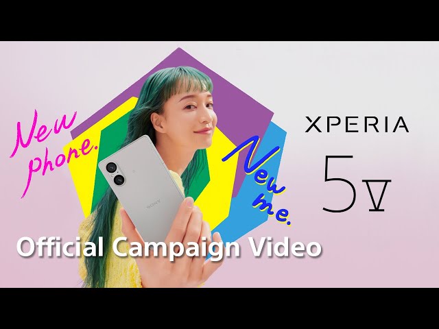 Xperia 5 V | Official Campaign Video – New phone. New me.​