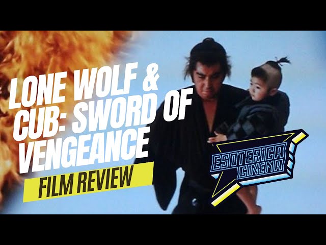 Movie Review: Lone Wolf & Cub: Sword of Vengeance