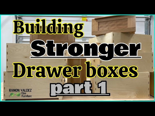 Build a stronger drawer box Part 1
