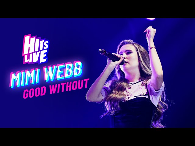 Mimi Webb - Good Without (Live at Hits Live)