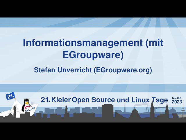 Informationsmanagement (mit EGroupware) [21. Kielux 2023]
