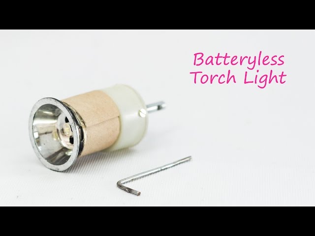 How To Make Batteryless Torch Light