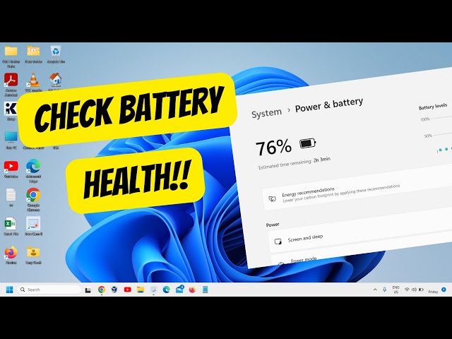 How to Check Battery Health in Laptop on Windows 11/10 [2024]