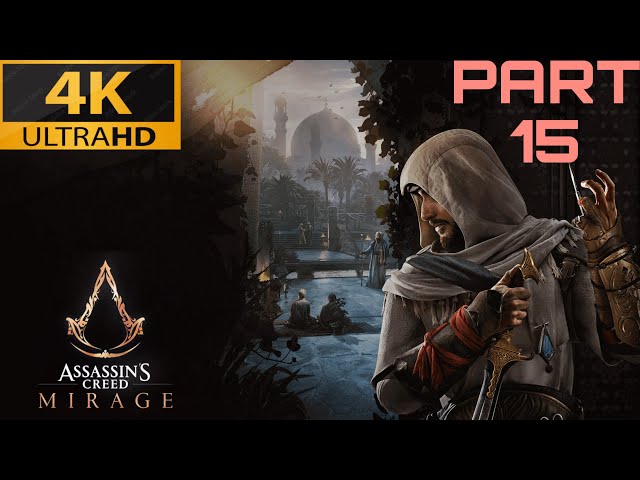 Assassin's Creed Mirage Gameplay on Ps5 (4K 60FPS ) | No Commentary | Part 15