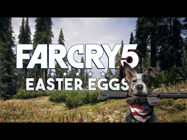 Far Cry 5 Easter Eggs, Secrets & Details