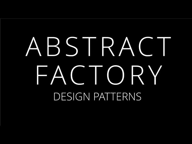 Abstract factory - design pattern Абстрактная фабрика шаблон проектирования