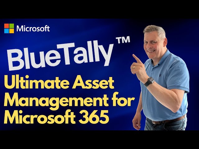 BlueTally   Ultimate Asset Management for Microsoft 365
