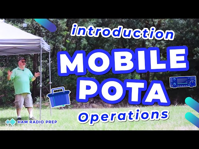 Introduction to Mobile POTA Operations