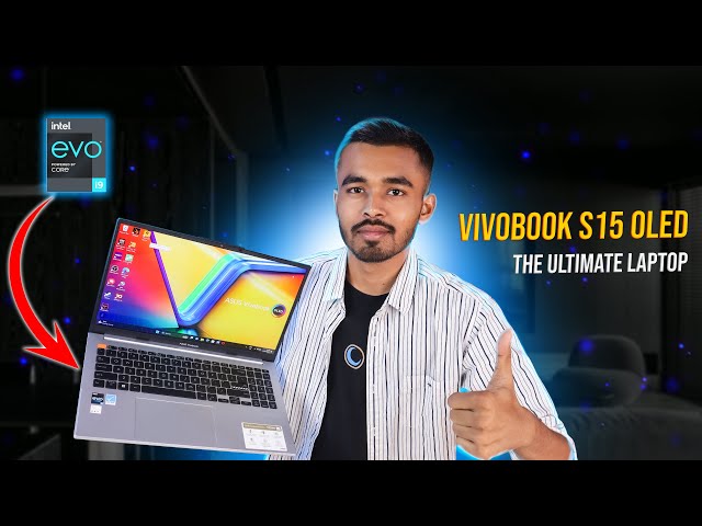 Asus Vivobook S15 OLED 2023 ⚡Intel i9 13th Gen EVO Laptop Review