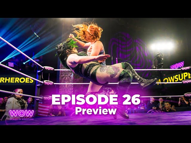 WOW Episode 26 - Fury vs Jessie Jones Main Event | Full Episode | WOW - Women Of Wrestling