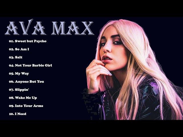 Ava Max Greatest Hits Full Album 2019 - Best Songs Of Ava Max full Playlist 2019
