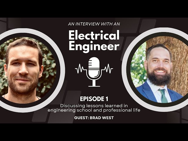 From Deadbeat to Electrical Engineer - A Discussion With Brad West