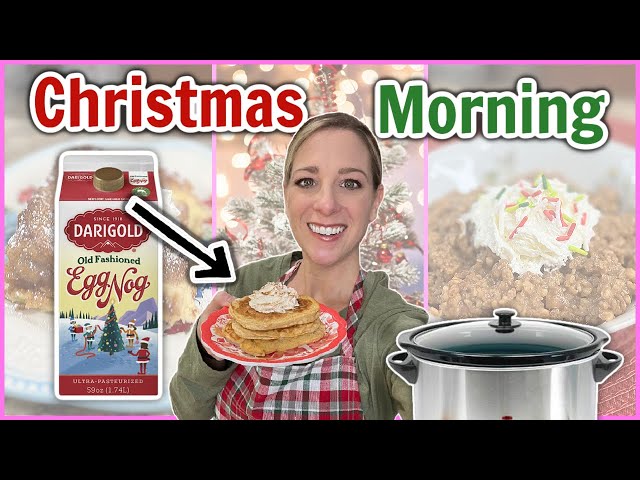 SWEET Christmas Morning Breakfast Ideas Everyone will Love!