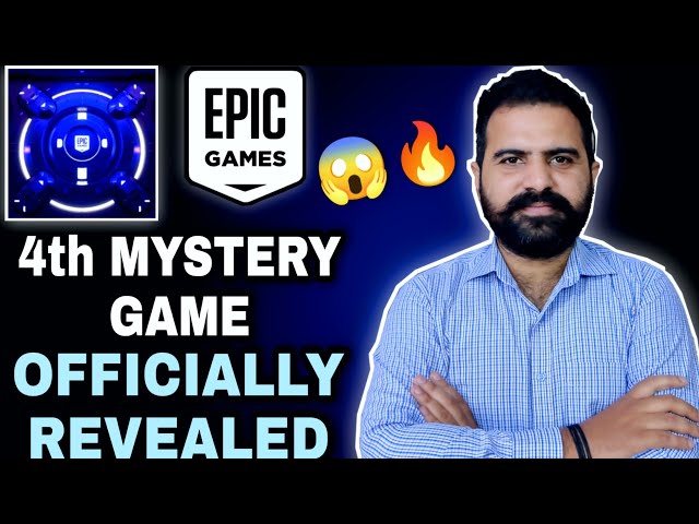 4th MYSTERY GAME Revealed By EPIC GAMES STORE OFFICIALLY😱🔥😍  - IEG