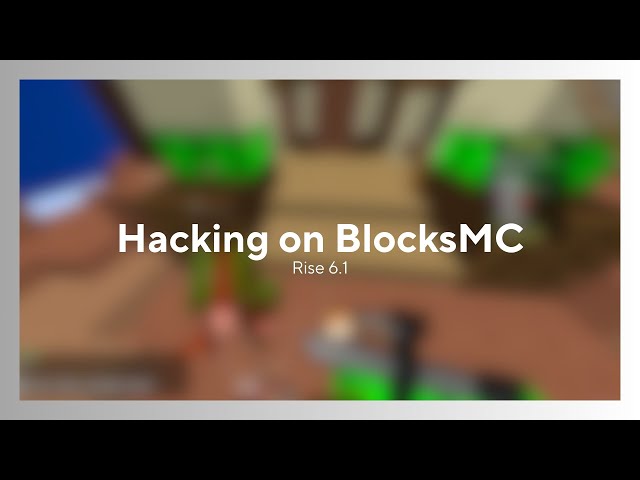 Hacking on BlocksMC with Rise 6.1 | Repeatable Flight | Config Download