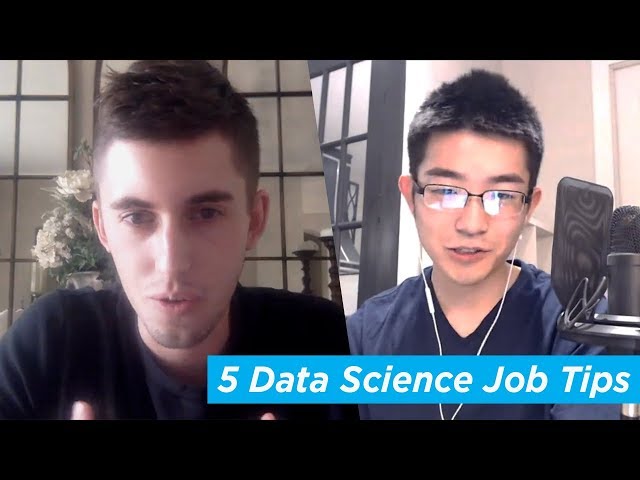 5 Tips for Getting a Data Science Job [INTERVIEW]
