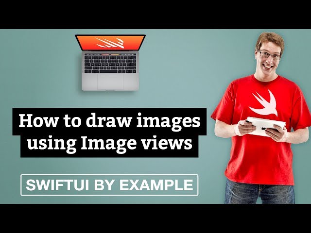 How to draw images using Image views - SwiftUI by Example