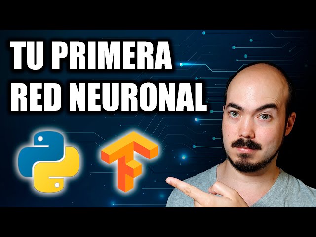 Tu primera red neuronal en Python y Tensorflow