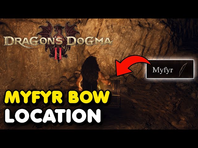 Dragon's Dogma 2 - Myfyr Bow Location