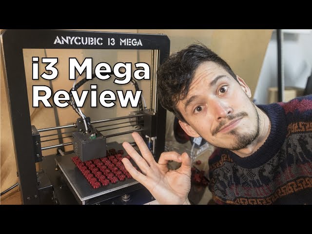 Anycubic i3 Mega 3D Printer Review ✰