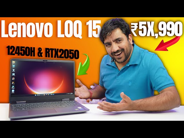 Lenovo LOQ 2024 - i5 12450H With RTX2050🔥Ultimate Budget Gaming Laptop⚡[Hindi]