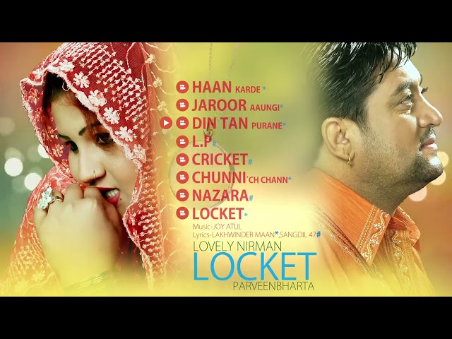 Locket : Lovely Nirman ft Parveen Bharta lovely all Songs / locket lovely Nirman #lovelynirman