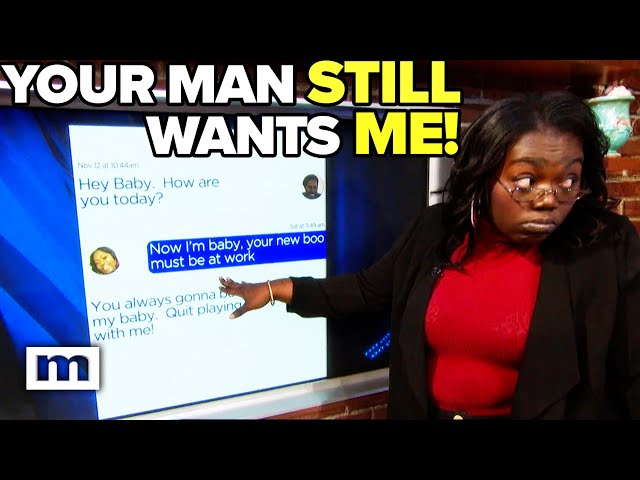 Your man STILL wants ME! | Maury Show