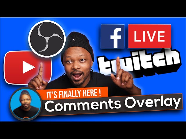 Easy Way to Add a CHAT OVERLAY to OBS for Facebook Live, YouTube & Twitch