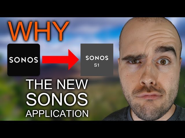 Everything you Need to Understand About the New Sonos Update From S1 to S2