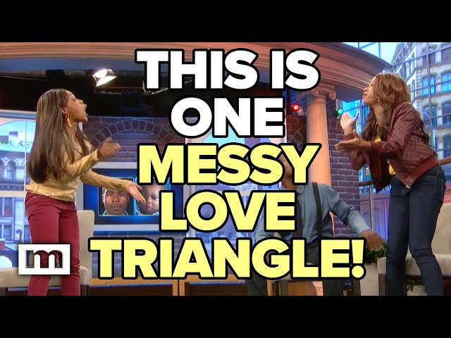 This is One Messy Love Triangle! | MAURY