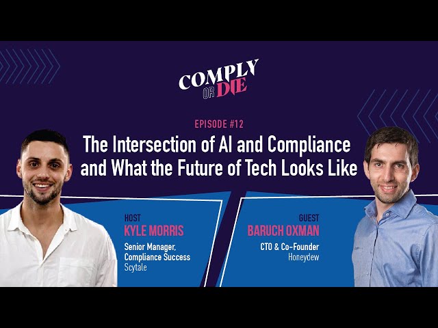 Comply or Die: The Intersection of AI and Compliance and What The Future of Tech Looks Like
