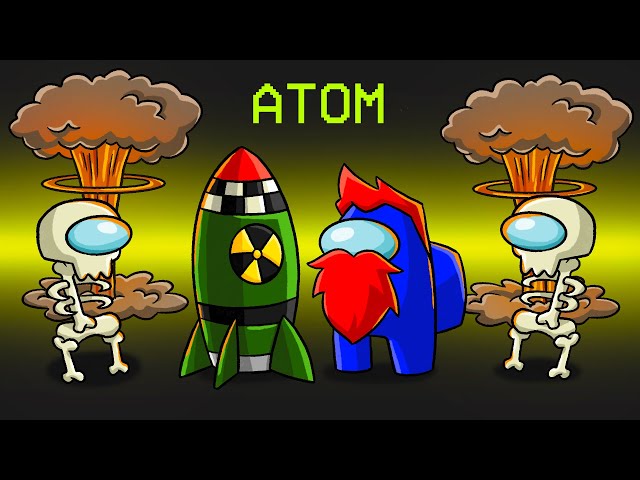 ATOMBOMBEN IMPOSTER in Among Us