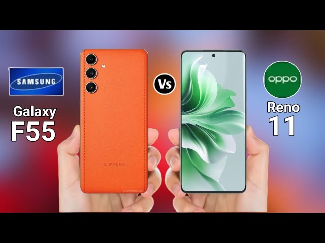 Samsung Galaxy F55 vs Oppo Reno 11 5g | Opportunity Reno 11 5g vs Galaxy F55 @ChotaTech1