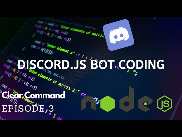 Discord.JS Bot Coding - Clear Command - (Episode #3) (v12!)