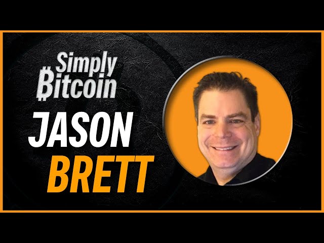 Jason Brett | Incoming 'Bitcoin' Regulation | Simply Bitcoin IRL