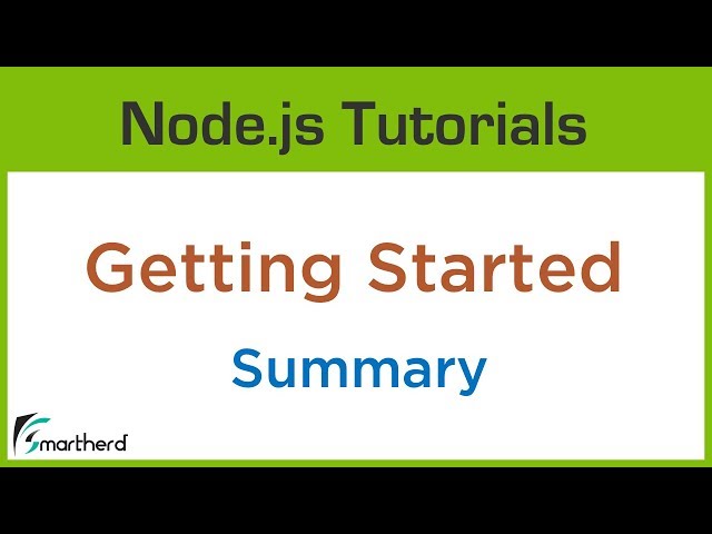 Getting Started with Node: Section Summary #1.7