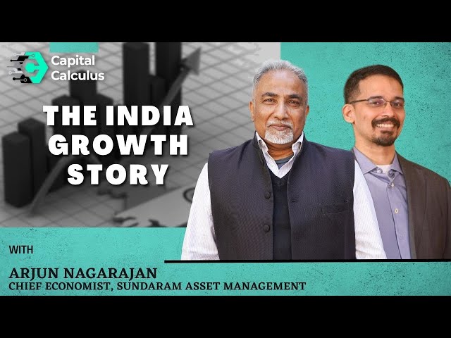 India Growth Story: Too Good To Be True? | In Conversation With Arjun Nagarajan | #india #economy