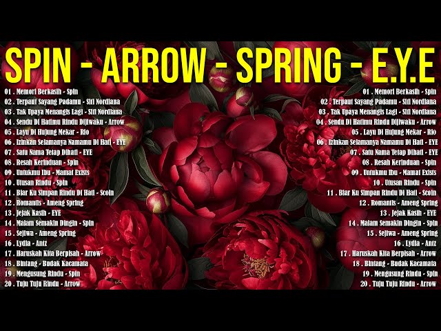Spin - Arrow - Spring - EYE🎵🎵40 Lagu Malaysia Hits Kenangan Abadi - Lagu Slow Rock Leganda 80 90an