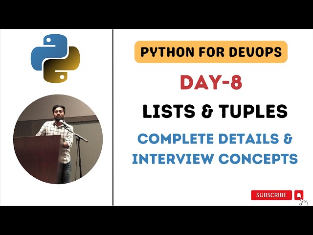 Day-8 | Lists and Tuples | Interview Concepts | Python for DevOps #python #abhishekveeramalla
