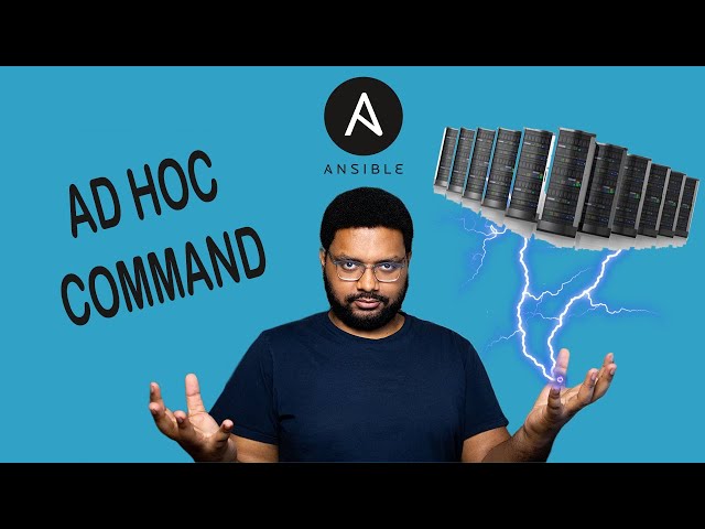 Learn Ansible With Me EP2: Ad Hoc Commands